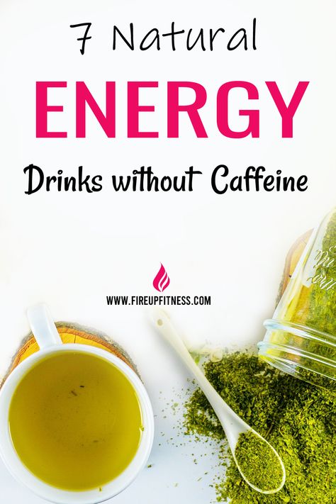 7 Natural Energy-Boosting Drinks Without Caffeine  🌿✨ All Natural Energy Drink, Caffeine Free Energy Boosters, Natural Pre Workout Drink, Water With Chia Seeds, Pre Workout Drink, Homemade Energy Drink, Natural Energy Booster, Natural Pre Workout, Energy Tea Recipes