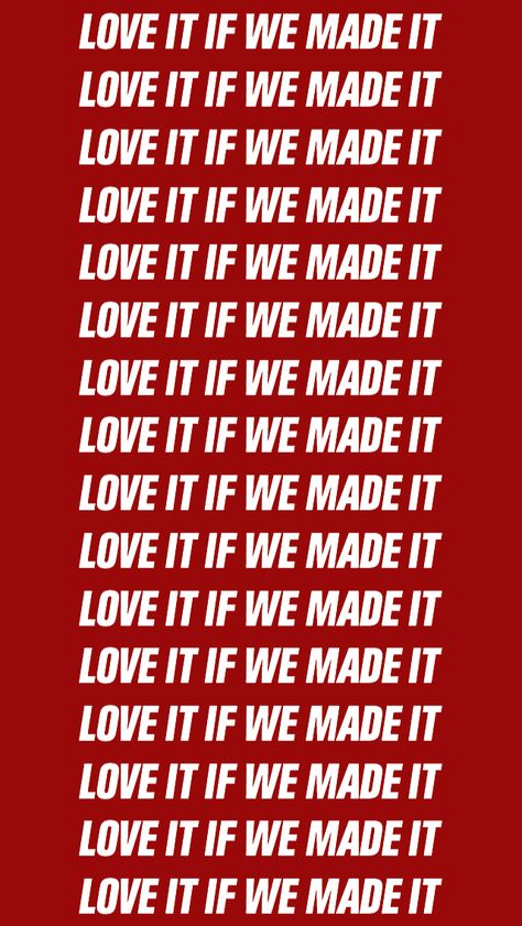 love it if we made it // the 1975 // wallpaper Love It If We Made It The 1975 Wallpaper, Love It If We Made It, Love It If We Made It The 1975, The 1975 Lyrics Wallpaper, 1975 Aesthetic Wallpaper, The 1975 Wallpaper Iphone, The 1975 Wallpaper Aesthetic, 1975 Lockscreen, 1975 Songs