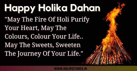 Happy Holi Dahan Wishes, Holika Dahan Quotes, Holika Dahan Pictures, Happy Holi Gif, Holi Pics, Happy Holika Dahan, Stunning Quote, Holika Dahan, Holi Pictures