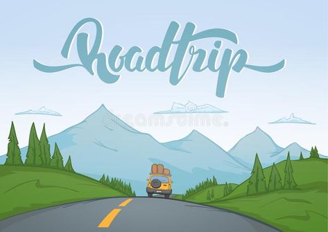 Cartoon Mountains Landscape With Travel Car Rides On The Road On Foreground  And Handwritten Lettering Of Road Trip. Stock Vector - Illustration of  handwritten, calligraphy: 108698244 Cartoon Mountains, Cartoon Mountain, Handwritten Lettering, Travel Art Kit, London Vacation, Road Trip Car, Travel Car, Love Doodles, Desktop Wallpaper Art