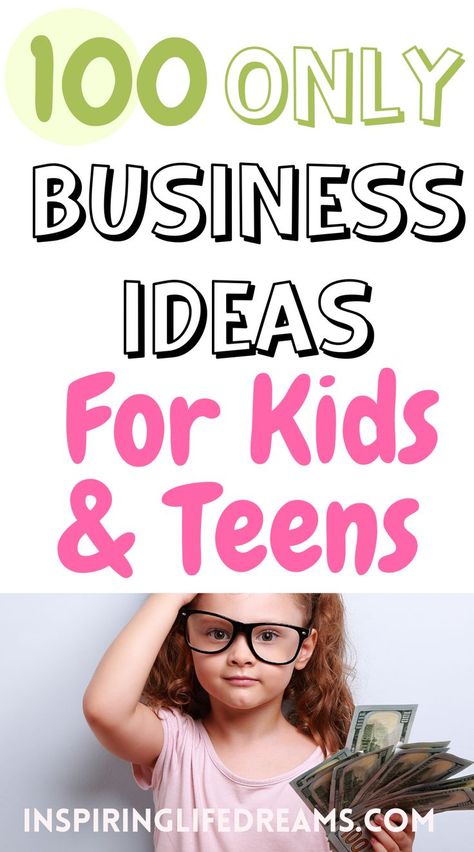 Kids Business Ideas, Teen Business Ideas, Clean Eating Dinners, Kids Earning Money, Business Ideas For Teens, Making Money Teens, Earn Money Online Free, Make Quick Money, Best Business Ideas