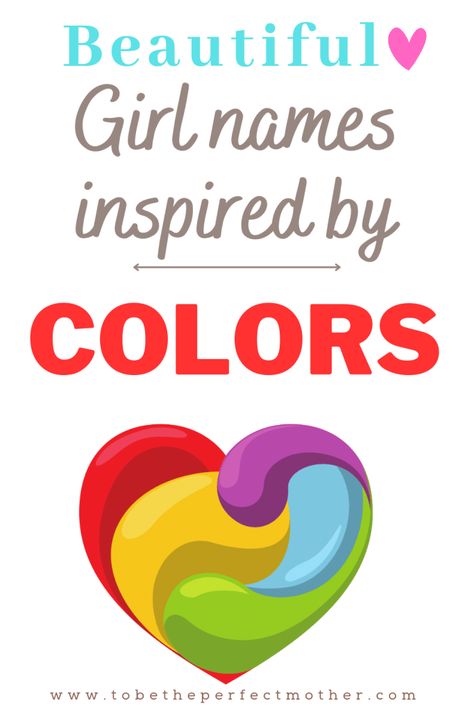 123 color names for girls Color Inspired Names, Names Inspired By Colors, Persian Girl Names, Latin Girl Names, Spanish Girls Names, Hebrew Girl Names, Indian Girl Names, Greek Girl Names, Irish Girl Names