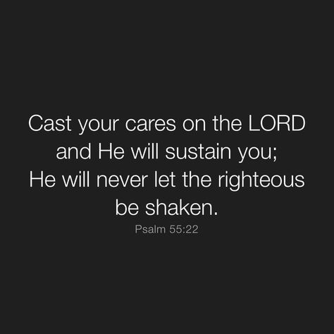 Daily Bible Verses on Instagram: “What do you need to give the Lord today? Cast your cares on the LORD and He will sustain you; He will never let the righteous be shaken.…” Daily Bible Verses, Cast Your Cares, Inspirational Prayers, Holy Ghost, Daily Bible Verse, Daily Bible, Quotes About God, Bible Scriptures, Do You Need