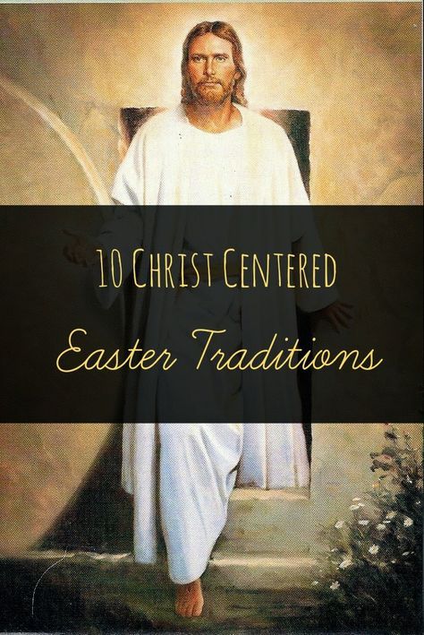 Lou Lou Girls : 10 Christ Centered Easter Traditions Lds Easter Activities, Christ Centered Easter Decorations, Lds Easter, Christ Easter, Catholic Easter, Christ Centered Easter, Easter Lessons, Easter Week, Resurrection Day