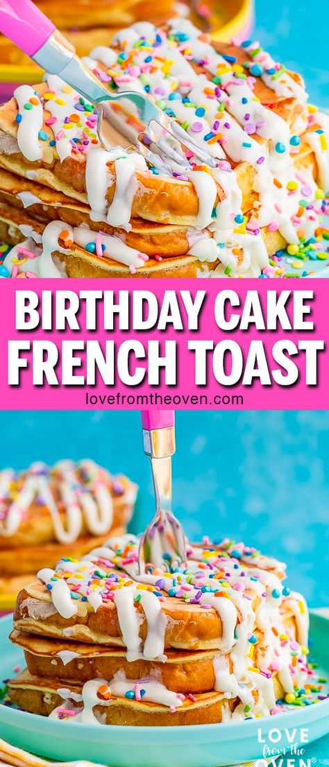 Funfetti French Toast, Birthday French Toast, Funfetti Ideas, Funfetti Breakfast, Funfetti Desserts, Kids Birthday Breakfast, Cake French Toast, Breakfast French Toast, Easy French Toast