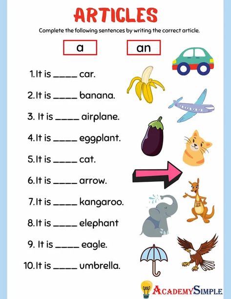 English Grammar Worksheets, Articles A-An #4 - Academy Simple Articles Activities, Articles Worksheet, English Poems For Kids, English Homework, Teach English To Kids, Materi Bahasa Inggris, English Grammar Exercises, English Grammar For Kids, Grammar For Kids