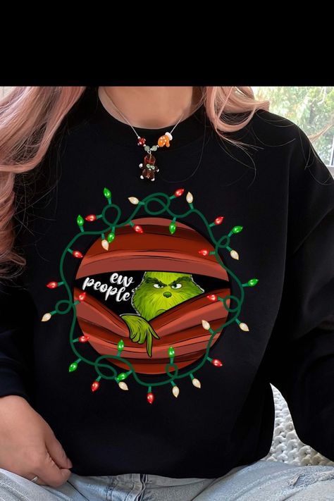 Free Shipping Eww People, Grinch Sweatshirt, Christmas Apparel, Holiday Apparel, My Shirt, Sweatshirt Christmas, Christmas Sweatshirts, Funny Christmas, Shirt Ideas