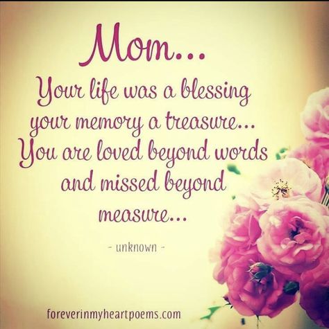 Short Memorial Quotes, Memorial Quotes For Mom, Missing Mom Quotes, Quotes For Mom, Mother's Day In Heaven, Mom In Heaven Quotes, Miss You Mom Quotes, Memorial Quotes, Mom I Miss You