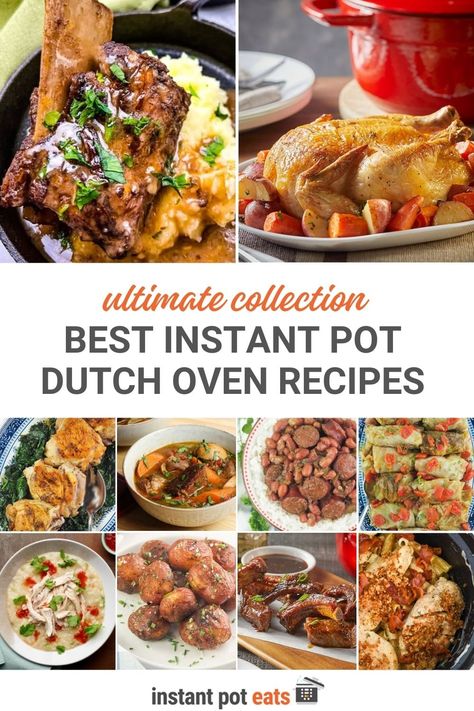 Best 15 Instant Pot Dutch Oven Recipes of 2024 Instant Pot Dutch Oven Chicken Recipes, Instant Precision Dutch Oven Recipes, Instant Pot Precision Dutch Oven Recipes, Insta Pot Dutch Oven Recipes, Instant Dutch Oven Recipes, Instant Pot Dutch Oven Recipes, Instant Dutch Oven, Dutch Oven Beef Stew, Dutch Oven Recipes Cast Iron