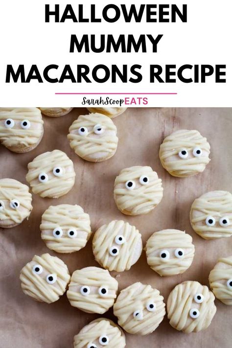 Macarons Recipe, Candy Eyeballs, Halloween Mummy, Macaron Recipe, French Macarons, Halloween Treat, White Chocolate Chips, Halloween Treats, Macarons