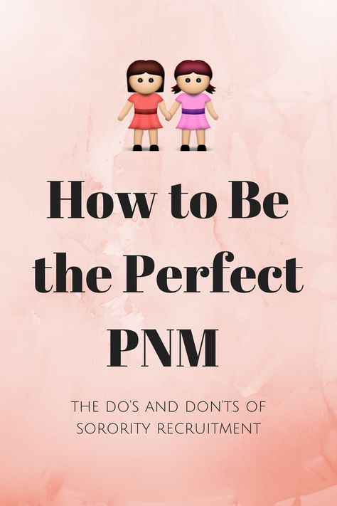 How to be the Perfect PNM During Sorority Recruitment | texasweettea Sorority Recruitment Ideas Activities, Sorority Tips, Questions To Ask Sorority Recruitment, Recruitment Workshop Ideas Sorority, Sorority Recruitment Tips, Sorority Rush Week, Panhellenic Sororities, Rush Week, Sorority Rush Outfits