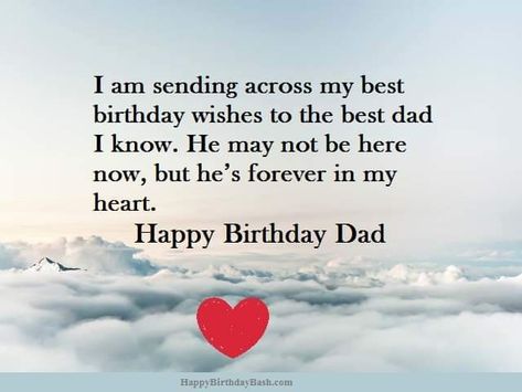 Happy Birthday Dad In Heaven, Birthday Greetings For Father, Happy Heavenly Birthday Dad, Dad Memorial Quotes, Birthday In Heaven Quotes, Birthday Wishes In Heaven, In Heaven Quotes, Dad In Heaven Quotes, Miss You Dad Quotes