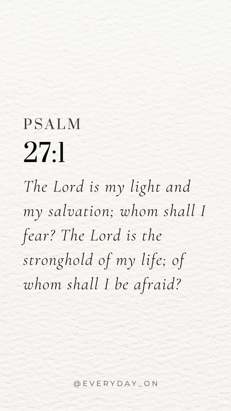 Bible Verse To Encourage, List Of Values, Psalm 27 1, Motivational Bible Verses, Comforting Bible Verses, Powerful Bible Verses, Trust In The Lord, Bible Study Verses, About God