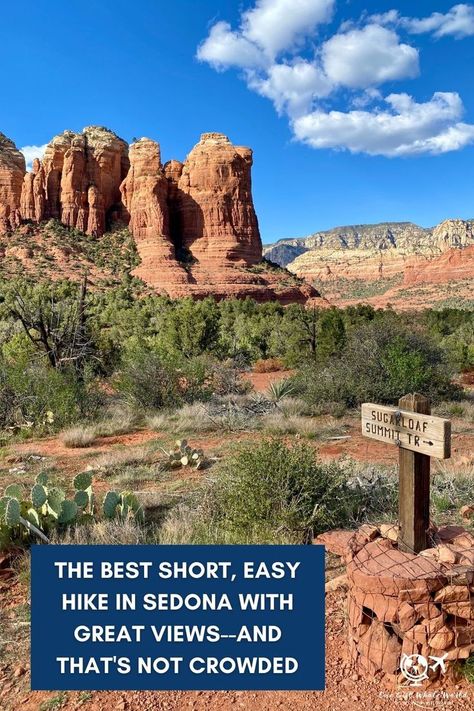 Why You Should Hike Sedona's Sugarloaf Loop Trail | This might be Sedona's most underrated trail! A short, easy hike in Sedona with amazing views that's not too crowded...the Teacup Trail and Sugarloaf Loop and Summit are great! Sedona trail ideas, best Sedona hikes, easy Sedona hikes, Sedona sunrise hike. Sedona Arizona Travel, Trail Ideas, Sedona Hikes, Arizona Travel Guide, Sedona Travel, Sedona Vacation, Sunrise Hike, Trip To Grand Canyon, Arizona Vacation