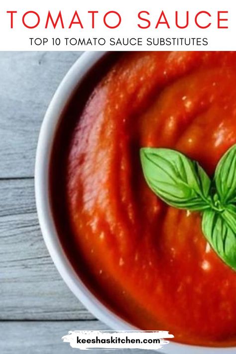 Top 10 Tomato Sauce Substitutes Substitute For Tomato Sauce, Best Tomato Sauce, Recipe Using Tomatoes, Best Marinara Sauce, Ratatouille Recipe, Canning Diced Tomatoes, Marinate Meat, Tomato Sauce Recipe, Diced Tomatoes