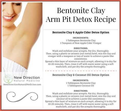 Bentonite Clay Arm Pit Detox Bentonite Clay Benefits, Apple Cider Detox, Bentonite Clay, Diy Health, Natural Health Remedies, Brown Spots, Detox Recipes, Natural Deodorant, Diy Natural Products