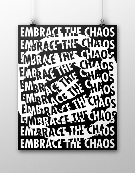 Embrace The Chaos on Behance Chaos Graphic Design, Chaos Illustration, Chaotic Design, Embrace Chaos, Chaos Poster, Demon Ocs, Aesthetic Athletic, Chaos Aesthetic, Order And Chaos