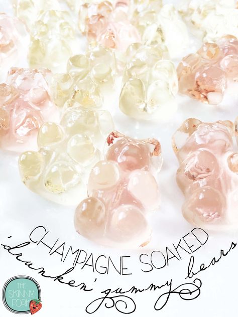 Champagne Soaked 'Drunken' Gummy Bears — The Skinny Fork Bachelorette Champagne Bar, Pop The Champagne Bridal Shower Ideas, Champagne Themed Party, Champagne Bachelorette Party Theme, Champagne Party Theme, Champagne Theme Birthday Party, Champagne Bar Ideas, Champagne Birthday Ideas, Champagne Birthday Party Theme