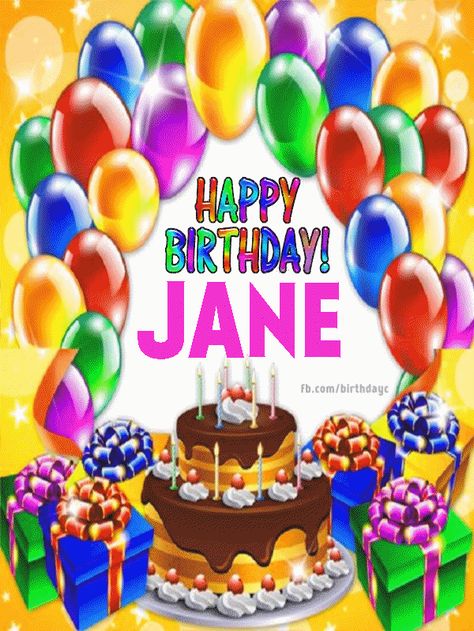 Happy #birthday #Jane image gif Happy Birthday Jane, Happy Birthday Gif, Happy Birthday Today, Happy Birthdays, Birthday Wishes Greetings, Gif Images, Happy 40th Birthday, Happy Birthday Greeting Card, Birthday Songs