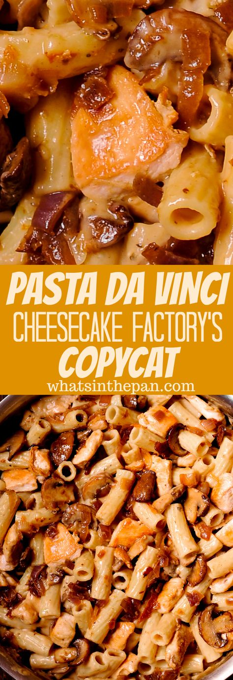 Cheesecake Factory's Pasta Da Vinci is a delicious and surprisingly easy copycat recipe, packed with flavor from Madeira wine, sautéed mushrooms and garlic. #pasta #chicken #cheesecakefactory #copycat Cheesecake Factory Pasta, Louisiana Chicken Pasta, Cheesecake Factory Copycat, Recipe Cheesecake, Cheesecake Factory Recipes, Sautéed Mushrooms, The Cheesecake Factory, Pasta Chicken, Copykat Recipes