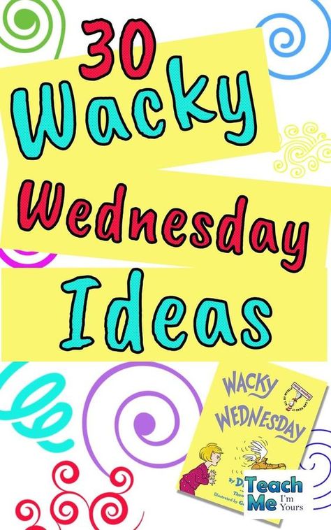 Celebrate Dr. Seuss with these 30 Fun and Easy Ideas for Wacky Wednesday! There are wacky ideas for your home, classroom, dress-up, crafts, and science experiments! Kids will love acting wacky and seeing you act wacky! Tap your inner Dr. Seuss and have a Wacky Wednesday! Wacky Wednesday Activities For Toddlers, Wacky Tacky Crafts For Kids, Dr Seuss Stem Activities Preschool, Dr Seuss Wacky Wednesday Craft, Dr Seuss Dress Up Days Ideas, Wacky Wednesday Activities Kindergarten, Wacky Week Ideas Activities For Kids, Dr Seuss Science Experiments For Kids, Wacky Wednesday Preschool