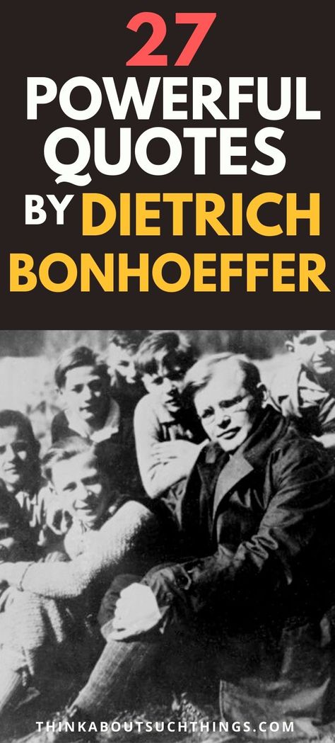 Enjoy a powerful collection of Dietrich Bonhoeffer Quotes! Dietrich Bonhoeffer was an amazing man of God that did incredible thing during WWII. His love and devotion to God is seen throughout his writings. These Bonhoeffer Quotes will inspire and stir you faith. Some of the faith quotes you will find will be about silence and quotes about God's will. And so much more! I hope you enjoy these quotes by Dietrich Bonhoeffer. #bonhoeffer #quotes #bonhoefferquotes Godly Men Quotes Scriptures, Deitrick Bonhoeffer Quotes, Dietrich Bonhoeffer Quotes, Quotes On Prayer, Inspirational Quotes God Faith, Bonhoeffer Quotes, Beth Moore Quotes, Feeling Happy Quotes, Lewis Quotes