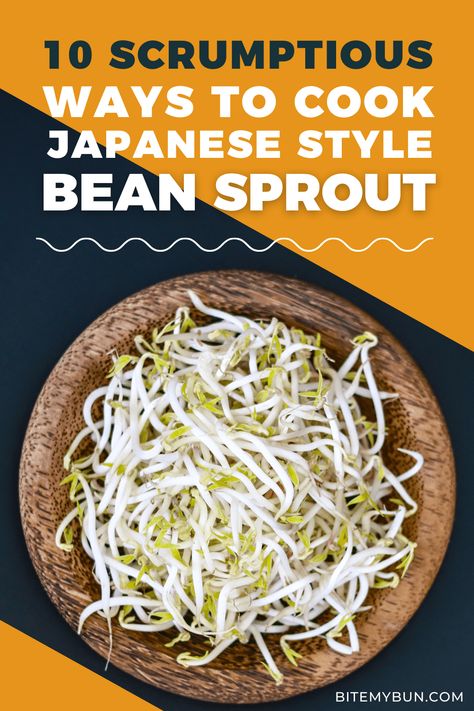 10 Scrumptious Ways to Cook Japanese Style Bean Sprouts Bean Sprout Recipes, Bean Sprout, How To Cook Beans, Sprout Recipes, International Food, Japanese Cooking, Bean Sprouts, Cabbage Recipes, Healthy Vegetables