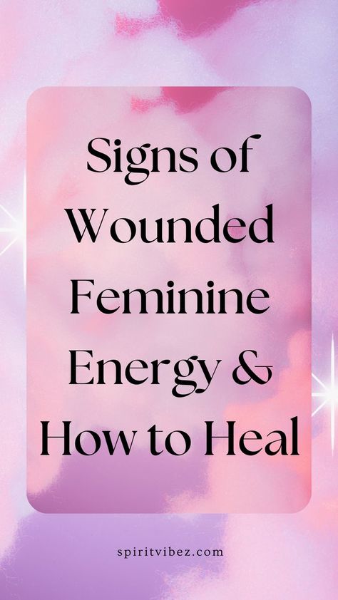 Signs of Wounded Feminine Energy & How to Heal Wounded Feminine Energy, Wounded Feminine, Energy Healing Quotes, Heal Liver, Healing Books, Divine Feminine Spirituality, Energy Quotes, Divine Healing, Energy Healing Spirituality