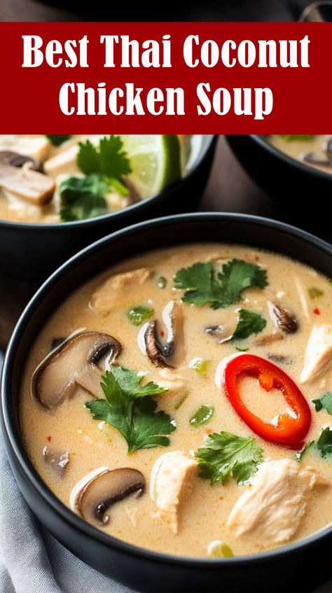 This Tom Kha Gai (Thai Coconut Chicken Soup) is the perfect balance of rich, creamy, tangy, and salty flavors. It's filling yet light, making it an irresistible comfort food that bursts with vibrant, authentic Thai flavors. If you're looking for the best tom kha gai recipe, this is it—one that you’ll want to make again and again. Thom Kha Gai Soup, Easy Tom Kha Gai Soup, Tom Yum Soup Recipe Chicken, Thai Soup Recipes Easy, Thai Chicken Coconut Soup, Thom Ka Gai Soup, Tum Yum Soup Recipe Thai, Coconut Soup Thai, Tum Yum Soup