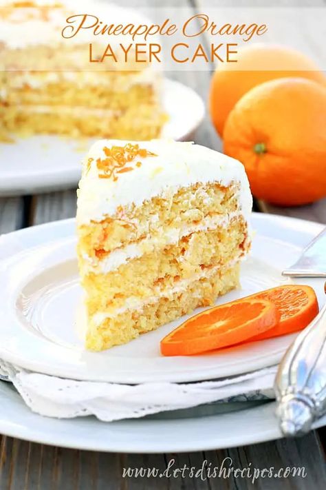 Easy Layered Cake, Orange Layer Cake Recipe, Pineapple Whipped Cream, Orange Pineapple Cake, Orange Layer Cake, Cherry Pineapple Dump Cake, Creamsicle Cake, Orange Cake Recipe, Layer Cake Recipes