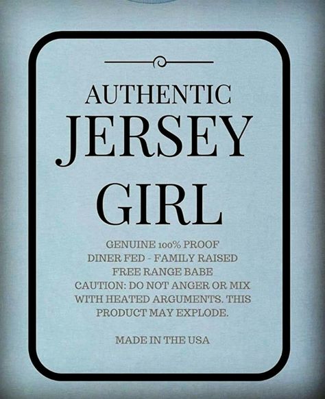 Jersey Girl Quotes, New Jersey Quotes, Jersey Quotes, Seaside Heights, Moving To Florida, South Jersey, Jersey Devil, Jersey Girl, All Things New