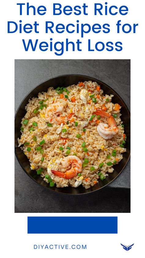 The Best Rice Diet Recipes for Weight Loss by DIY Active | Fit. Food. Life. Tips | based In the United States. For weight loss, pair rice with lean protein sources like grilled chicken, fish, or tofu. Add plenty of vegetables to increase fiber and nutrients, aiding in digestion and providing a sense of fullness. Learn more. rice diet recipes, healthy rice dishes, low-calorie rice meals, weight loss meal plans, rice-based recipes, brown rice recipes, rice detox diet, healthy dinner ideas Healthy Rice Dishes, Increase Fiber, Rice Diet, Rice Meals, The Best Rice, Recipes Rice, Best Rice, Healthy Dinner Ideas, Healthy Rice