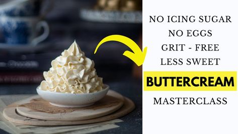 Icing Without Icing Sugar, Frosting Without Butter, Basic Buttercream Recipe, Icing Frosting, Buttercream Frosting Recipe, Buttercream Recipe, Frosting Recipe, Icing Sugar, Interesting Food