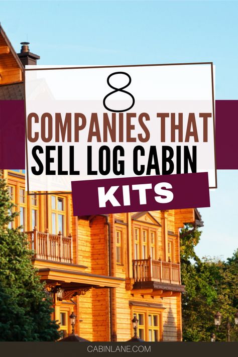 Log Cabin Kits Prices, Log Homes Kits, Prefab Log Homes, Prefab Cabin Kits, Cabin Kit Homes, Pre Built Cabins, Cabin Projects, Log Cabin Home Kits, Log Cabin House Plans