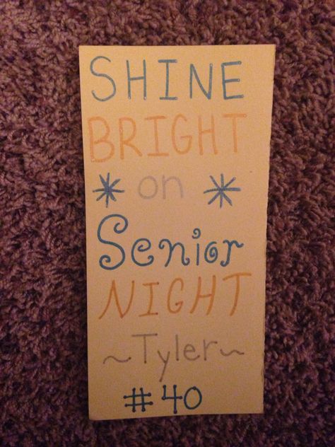 Shine Bright On Senior Night, Shine Bright On Senior Night Poster, Cheer Banners, Senior Night Poster, Senior Night Posters, Basketball Season, Senior Night, Football And Basketball, What To Make