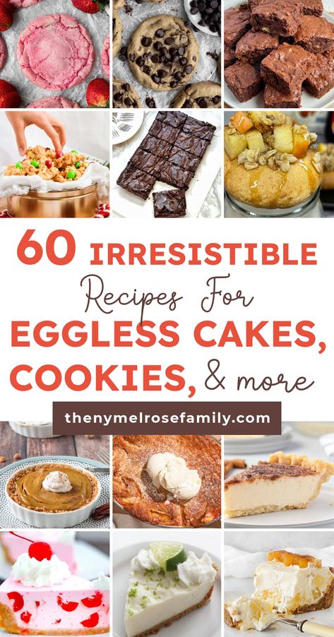 60 Irresistible Recipes for Eggless Cakes, Cookies, and More No Egg Cookies Recipes, Dessert Recipes No Eggs, No Egg Baking, Eggless Cookies Recipes, Eggless Dessert Recipes, Eggless Pudding, Creative Dessert Ideas, Recipes Without Eggs, Cookie Recipes Without Eggs