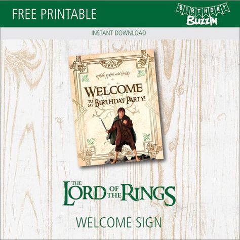 Free Printable Lord of the Rings Welcome Sign | Birthday Buzzin