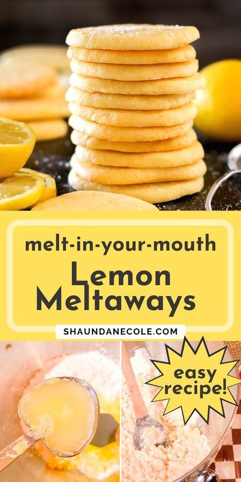 Meltaway Cookies Recipe, Best Lemon Desserts, Lemon Meltaway Cookies, Lemon Meltaways, Meltaway Cookies, Lemon Juice Benefits, Lemon Cookies Recipes, Easy Dessert Recipes, I Am Baker