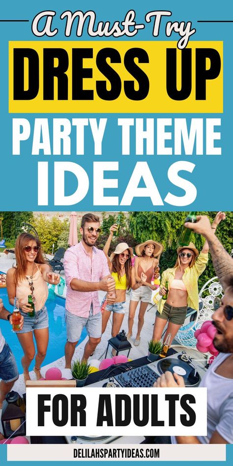 Planning a dress-up party for adults? Look no further! We've curated a list of fun and easy themes perfect for birthdays, Christmas, or any special occasion. Whether you're aiming for a laid-back vibe or a full-on costume extravaganza, these ideas will take your party to the next level. Fun Themed Parties For Adults Summer, Party Theme Ideas List, Womens Theme Party Ideas, Themed House Party Ideas For Adults, Fun Birthday Party Themes For Adults, 26th Birthday Party Themes, Group Party Themes, Work Party Themes For Adults, Best Theme Party Ideas For Adults