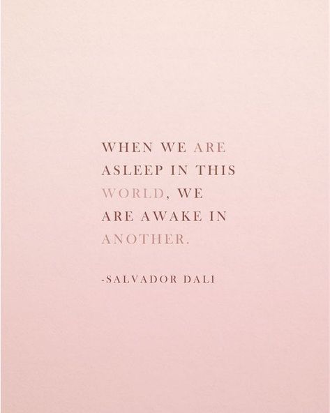 Salvador Dali Quotes, Quotes Encouraging, Quotes Smile, Truths Feelings, Quotes Famous, Quotes Beautiful, World Quotes, She Quotes, Encouraging Quotes