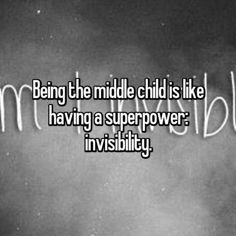 Love Quotes For Family, Middle Child Quotes, National Middle Child Day, Child Support Quotes, Middle Child Humor, Siblings Quotes, Middle Child Syndrome, Quotes For Family, The Middle Child