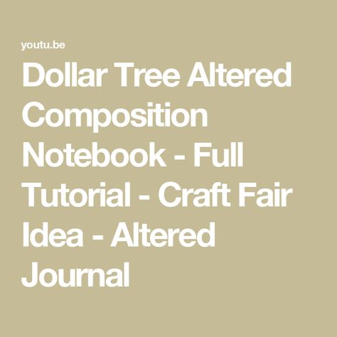 Dollar Tree Altered Composition Notebook - Full Tutorial - Craft Fair Idea - Altered Journal Altered Notebooks Ideas, Altered Composition Notebooks Ideas, Notebooks Ideas, Altered Composition Notebooks, Altered Composition Books, Altered Journal, Book Journals, Composition Books, Composition Notebooks