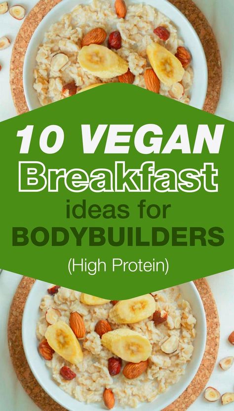 Vegan Bodybuilding Diet, Vegan Bodybuilder, High Protein Vegan Breakfast, Easy High Protein Meals, Vegan Bodybuilding, High Protein Vegan, Vegan Meal Prep, Nutritious Breakfast, Healing Food