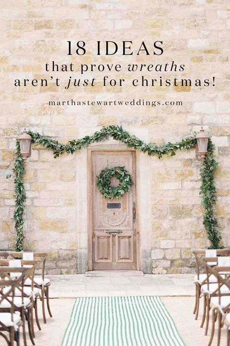 18 Ideas That Prove Wreaths Aren't Just for Christmas | Martha Stewart Weddings - As symbols of unity and strength, wreaths aren't just pretty Christmas décor—they're all-around amazing at weddings, too! We rounded up different ways to incorporate a wreath in your big day to inspire your own celebration. Ivy Wreath, Wedding Arches, Christmas Décor, Large Wreath, Wedding Wreaths, Ceremony Inspiration, Martha Stewart Weddings, Pretty Christmas, Event Inspiration