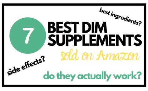 What are the best DIM supplements? Take a look at this list to find out. Dim Supplement Benefits, Dim Supplement Benefits For Women, Dim Supplement, Healthy Hormones, Change My Life, Health Tips, To Learn, Take A, How To Find Out