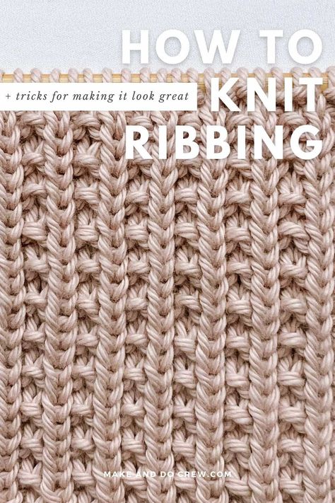 Discover how to add a stylish rib stitch to your knitting projects with this beginner-friendly tutorial! Make and Do Crew has currated a collection of stitch tutorials that shows you step-by-step how to create the popular 1x1 rib, broken rib, cable rib, fisherman's rib, and more. Whether you're knitting socks, sweaters, or mittens, this texture adds a beautiful and professional finish to your designs. Visit out blog for more knitting tutorials and patterns. Knit Rib Stitch, Twisted Rib Stitch, Rib Stitch Knitting, Fisherman's Rib, Stretchy Bind Off, Knit Ribbing, Make And Do Crew, Quick Crochet Projects, Knitting Basics