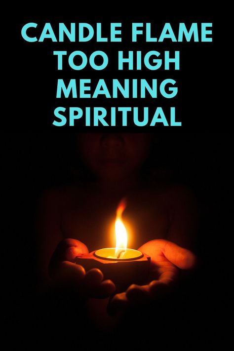 What is the spiritual meaning when the candle flame is too high? Candles Flame Meaning, Flames Meaning, Candle Meaning, Candle Reading, Candle Flame, Candle Flames, Spiritual Health, Spiritual Meaning, Spiritual Awakening