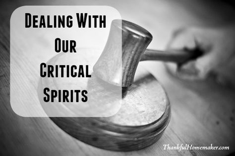 I’m addressing when we have a critical or judgmental spirit against others and I’m specifically talking when it is against our brothers and sisters in the faith. Godly Living, Christian Homemaking, Dictionary Words, Bible Resources, Biblical Womanhood, Mommy Time, Brothers And Sisters, God The Father, Faith Inspiration