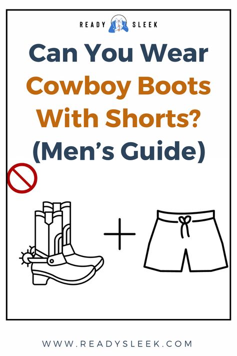 Summer's here, and you're ready to ditch the dress shoes and put on your cowboy boots. But, can you wear them with shorts? It's a fashion question as old as the Wild West. Click here to find out if you can rock this bold style move with confidence, and discover the insider tips on how to wear cowboy boots with shorts like a true fashion pro! Image From Deposit Photos #CowboyBoots #Shorts #style Cowboy Boots With Shorts Men, Summer Cowboy Outfit Men, Summer Outfit With Boots, Cowboy Boots With Shorts, Mens Suede Cowboy Boots, Cowboy Outfits For Men, Cowboy Boots Outfit Mens, Cowboy Outfit Men, Shorts And Cowboy Boots Outfit