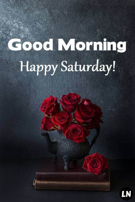 Saturday Morning Greetings, Good Morning Saturday Wishes, Happy Saturday Pictures, Good Morning Saturday Images, Ftd Flowers, Saturday Greetings, Saturday Images, November Wallpaper, Good Morning Happy Saturday